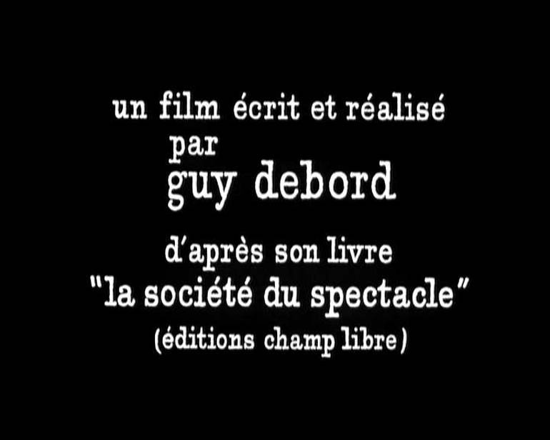 La Société Du Spectacle De Guy Debord La Société du spectacle - Debord, Guy | MACBA Museo de Arte