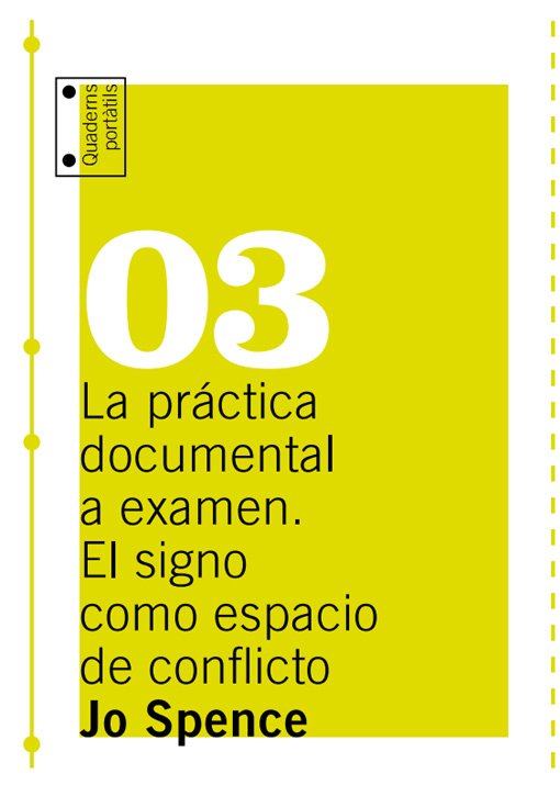 Jo Spence: La práctica documental a examen. El signo como espacio de conflicto
